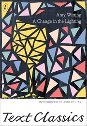 A Change in the Lighting (Amy Witting)