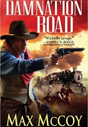 Damnation Road (Max McCoy)