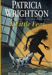 A Little Fear (Patricia Wrightson)