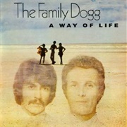 A Way of Life - Family Dogg
