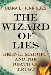 The Wizard of Lies (Diana Henriques)