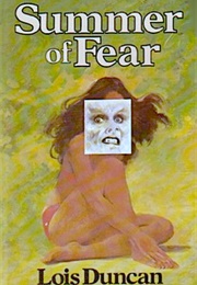 Summer of Fear (Lois Duncan)