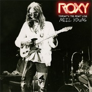 Roxy: Tonight&#39;s the Night Live (Neil Young &amp; the Santa Monica Flyers, 2018)