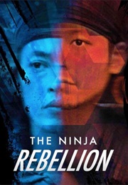 The Ninja Rebellion (2018)