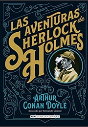 Las Aventuras De Sherlock Holmes (Arthur Conan Doyle)