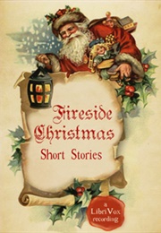 Fireside Christmas: Short Stories (Various)