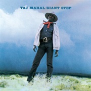 Taj Mahal - De Ole Folks at Home / Giant Step