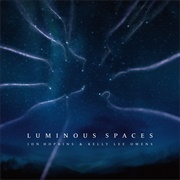 Luminous Space - Jon Hopkins