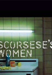 Scorsese&#39; Women (2014)