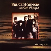 Bruce Hornsby and the Range - The Way It Is