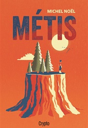 Métis (Michel Noël)