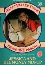 Jessica and the Money Mix-Up (Francine Pascal)