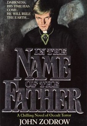 In the Name of the Father (John Zodrow)