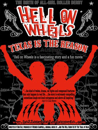 Hell on Wheels (2007)