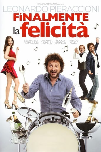 Finalmente La Felicità (2011)