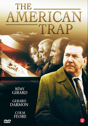 The American Trap (2008)