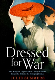 Dressed for War (Julie Summers)