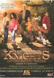 Knights of the South Bronx (2005)