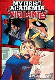 My Hero Academia Vigilantes Volume 5 (Hideyuki Furehashi)