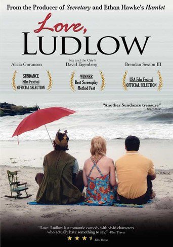 Love, Ludlow (2006)