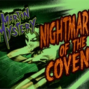 &quot;Nightmare of the Coven&quot;