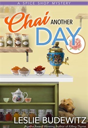 Chai Another Day (Leslie Budewitz)