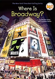 Where Is Broadway? (Douglas Yacka/Francesco Sedita)