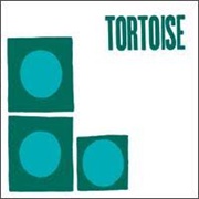 Tortoise - Tortoise