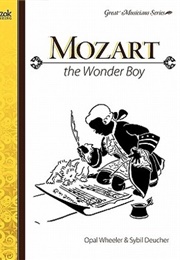Mozart, the Wonder Boy (Wheeler, Opal)