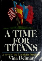 A Time for Titans (Viña Delmar)