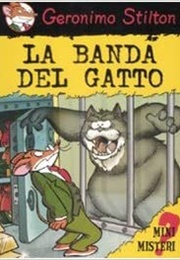 La Banda Del Gatto (Geronimo Stilton)