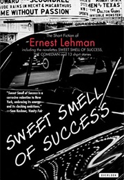 Sweet Smell of Success (Ernest Lehman)