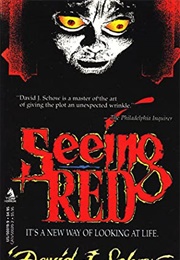 Seeing Red (David J. Schow)