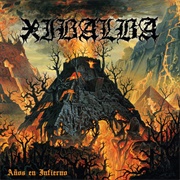 XIBALBA Años En Infierno