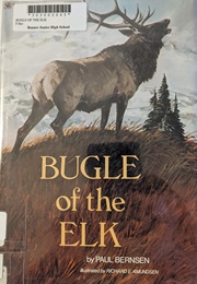 Bugle of the Elk (Paul Bernsen)