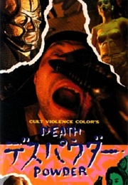 Death Powder (1986)