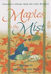 Maples in the Mist (Minfong Ho)