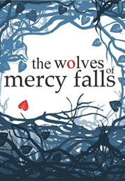 The Wolves of Mercy Falls (Maggie Stiefvater)