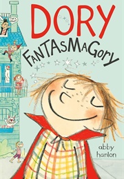 Dory Fantasmagory (Series) (Abby Hanlon)