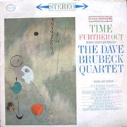 Time Further Out - The Dave Brubeck Quartet
