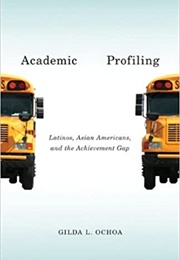 Academic Profiling (Gilda Ochoa)