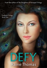 Defy (Raine Thomas)