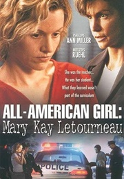 All-American Girl: The Mary Kay Letourneau Story (2000)