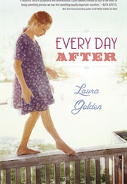 Every Day After (Laura Golden)