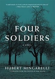 Four Soldiers (Hubert Mingarelli)