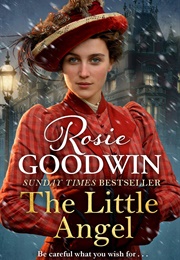 The Little Angel (Rosie Goodwin)
