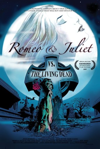 Romeo &amp; Juliet vs. the Living Dead (2009)