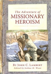 The Missionary Heroism (Lambert)