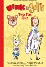 Bink &amp; Gollie: Two for One (Kate DiCamillo)