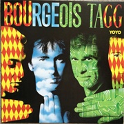 Bourgeois Tagg - Yoyo